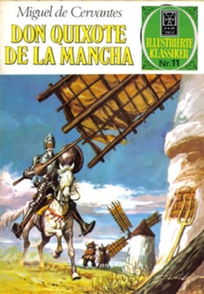 Illustrierte Klassiker Sonderband 11 - Don Quichote de la Mancha